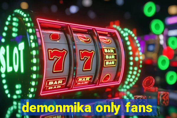 demonmika only fans